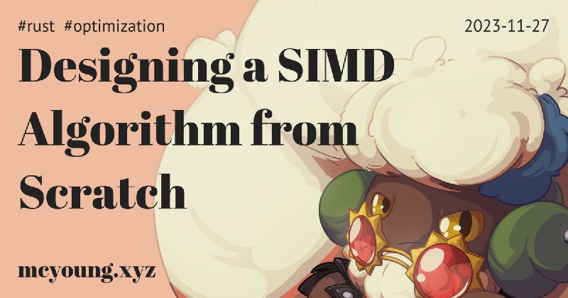 Designing a SIMD Algorithm from Scratch · mcyoung