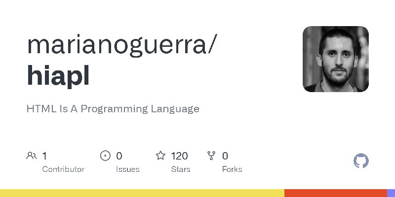 GitHub - marianoguerra/hiapl: HTML Is A Programming Language