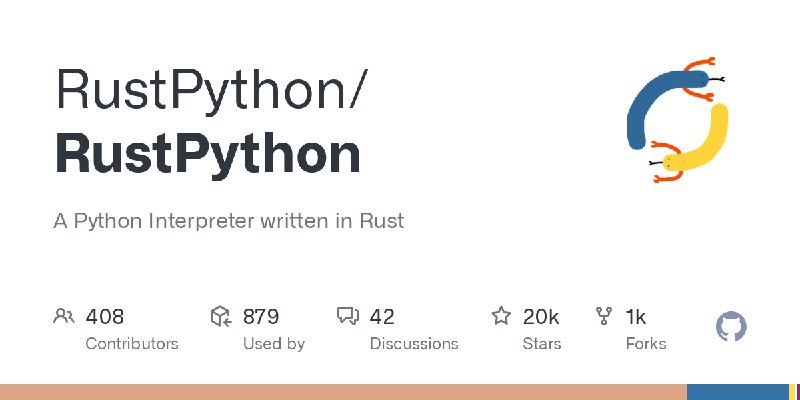 GitHub - RustPython/RustPython: A Python Interpreter written in Rust