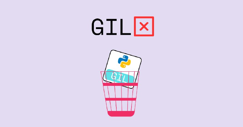 GIL Become Optional in Python 3.13