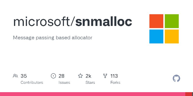 GitHub - microsoft/snmalloc: Message passing based allocator