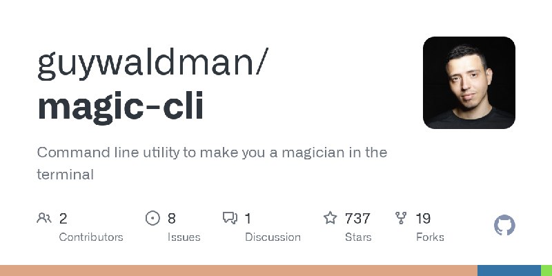 GitHub - guywaldman/magic-cli: Command line utility to make you a magician in the terminal