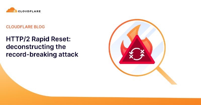 HTTP/2 Rapid Reset: deconstructing the record-breaking attack