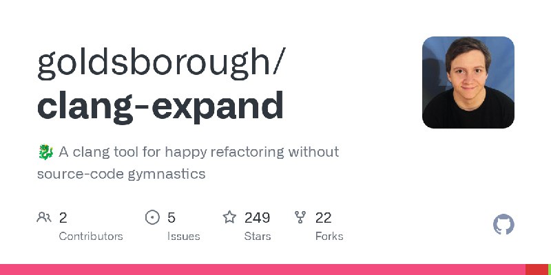 GitHub - goldsborough/clang-expand: :dragon: A clang tool for happy refactoring without source-code gymnastics