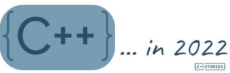 C++ at the end of 2022