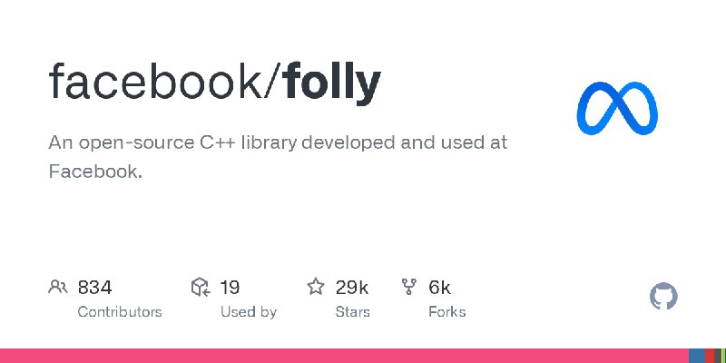 GitHub - facebook/folly: An open-source C++ library developed and used at Facebook.