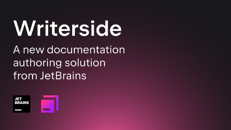 Writerside - a new technical writing environment from JetBrains.