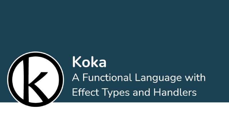 GitHub - koka-lang/koka: Koka language compiler and interpreter